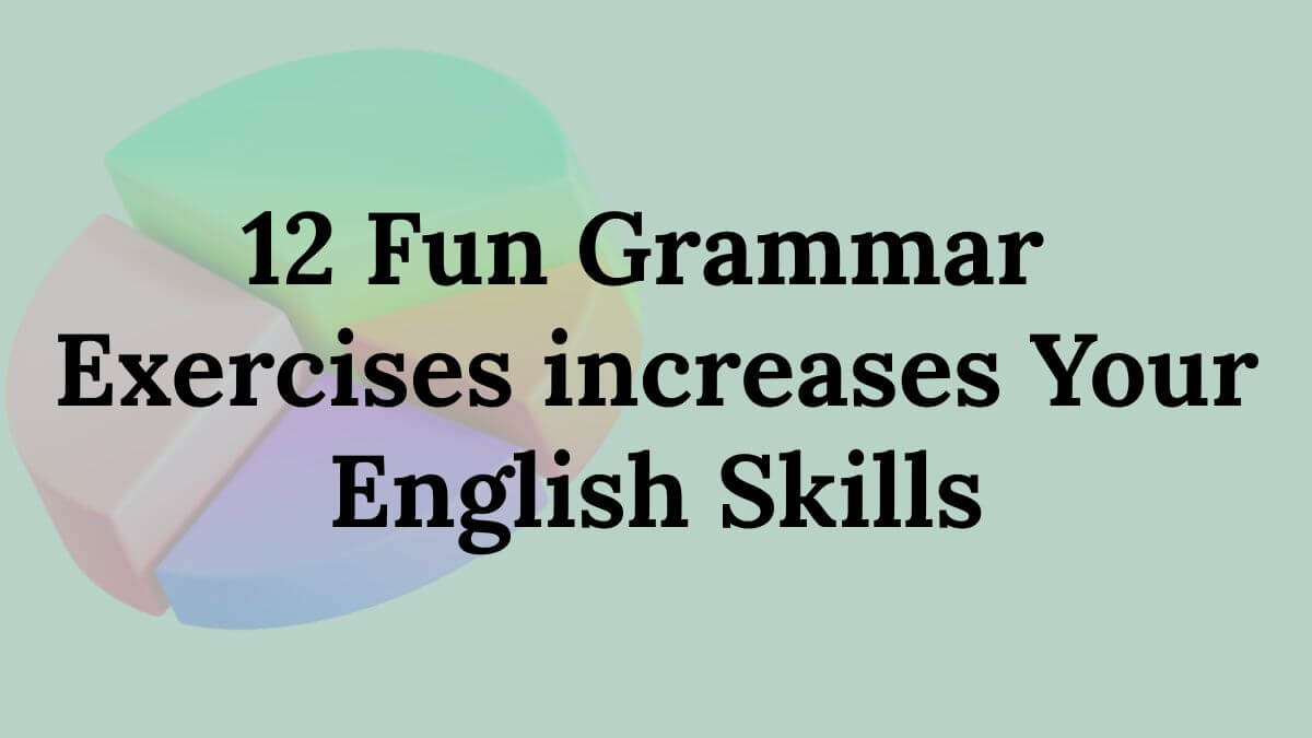fun grammar exercises