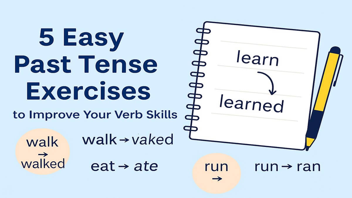 Past Tense Exercises