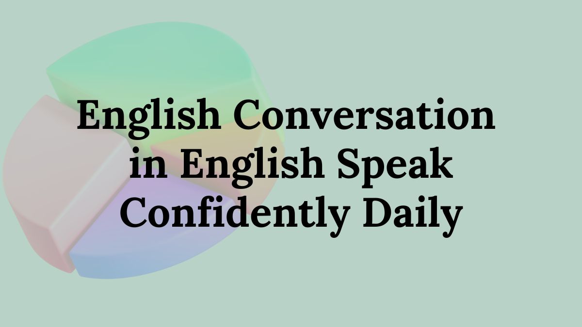 English Conversation in English
