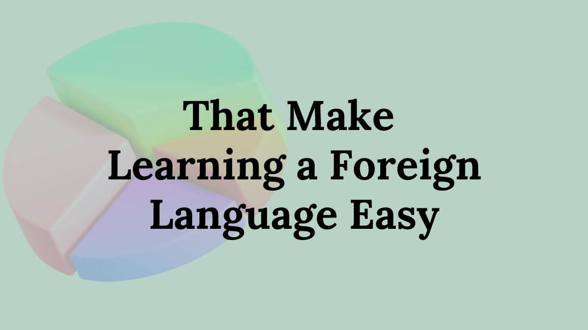 Learning a Foreign Language