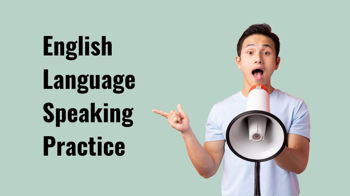 English language speaking practice