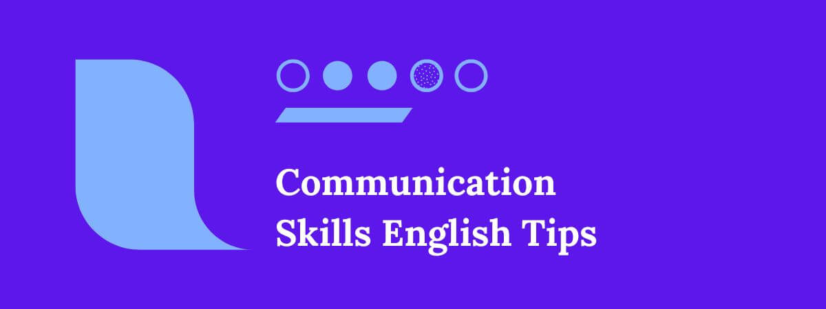 Communication Skills