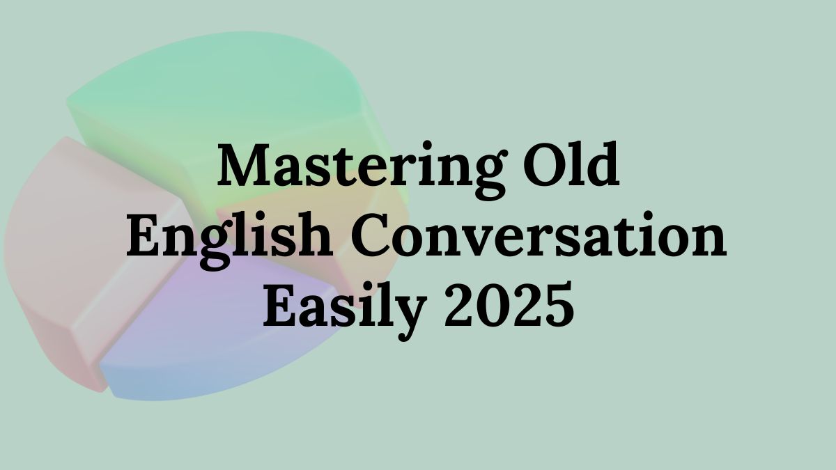 Old English Conversation