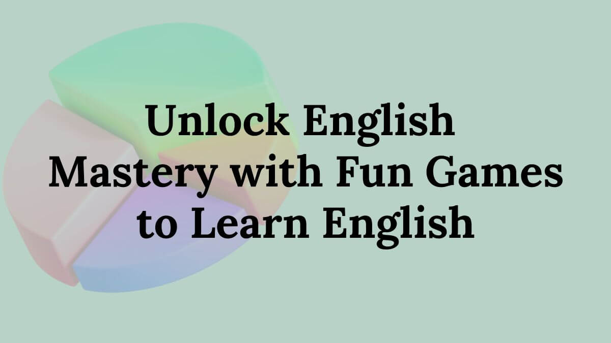 Games to Learn English