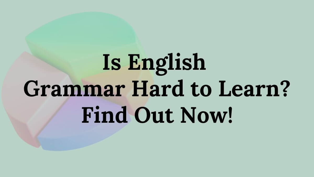 is english grammar hard to learn
