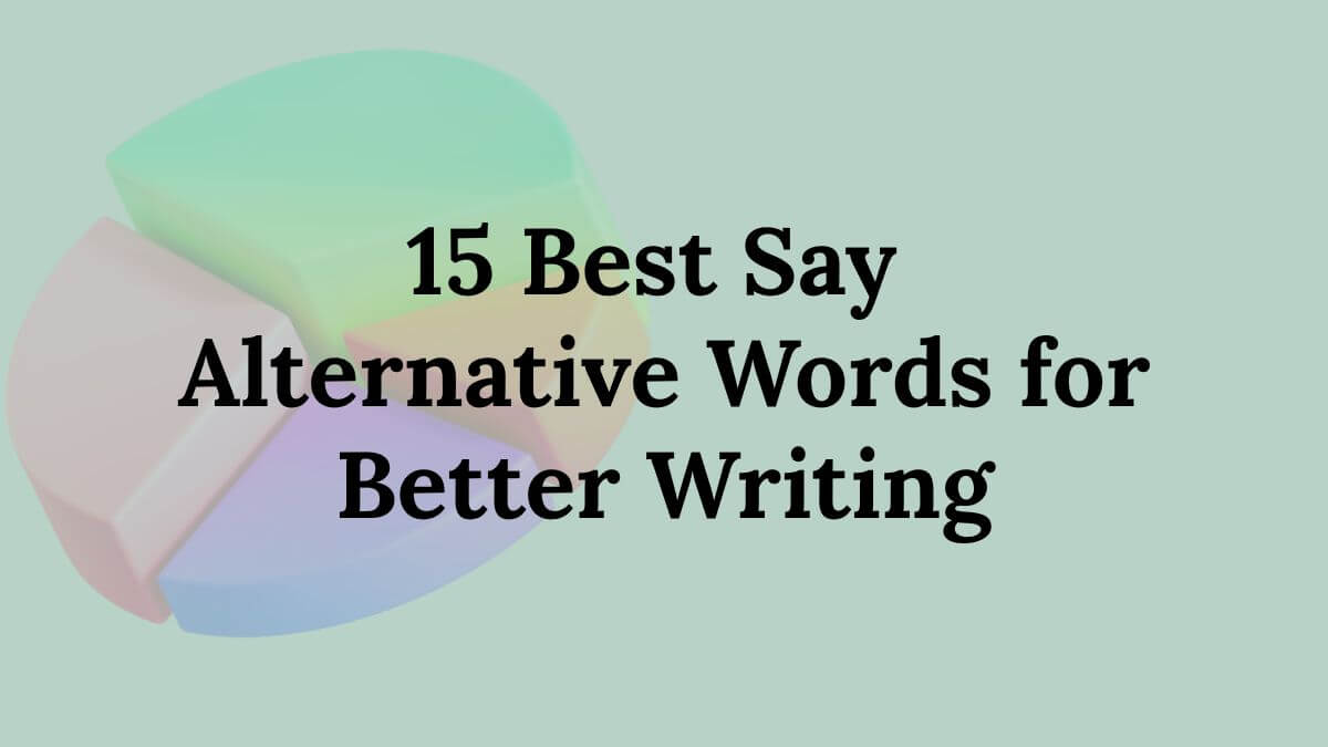 Say Alternative Words