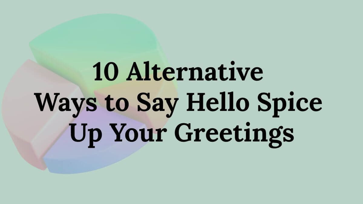 Alternative Ways to Say Hello