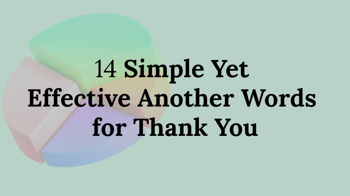 Another Words for Thank You