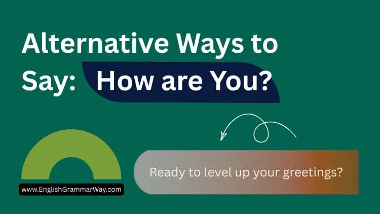 15 Alternative Way to Say