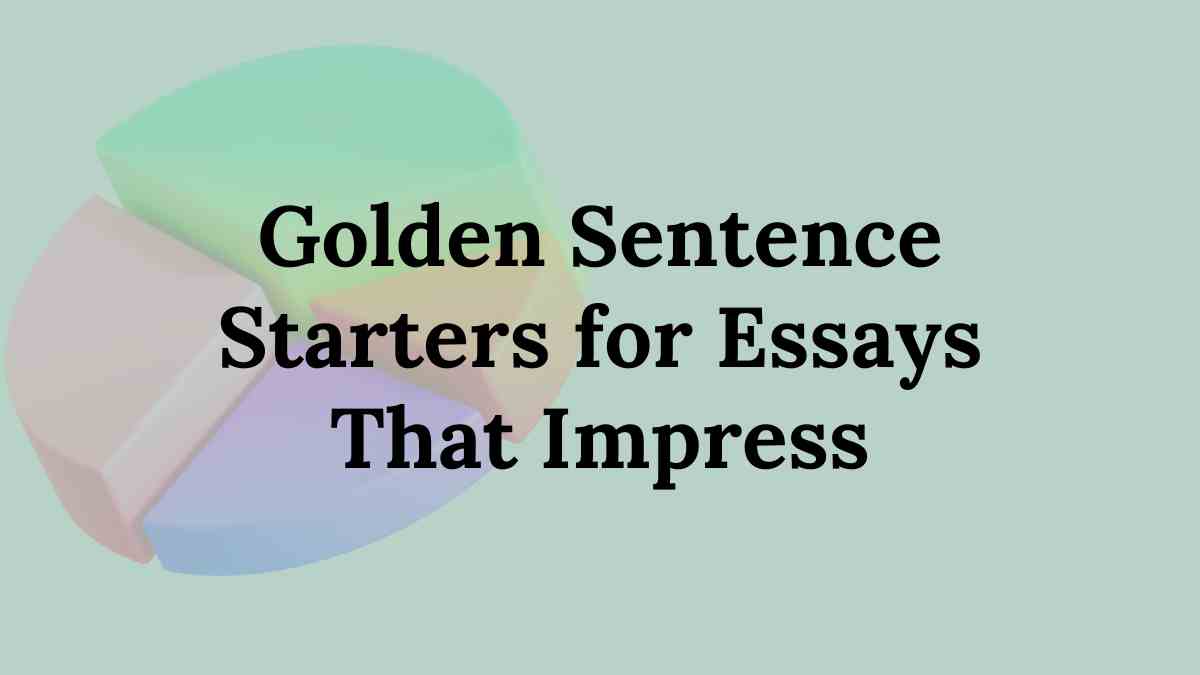 Sentence Starters for Essays