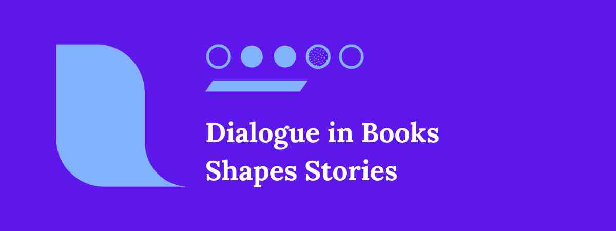 Dialogue in Books