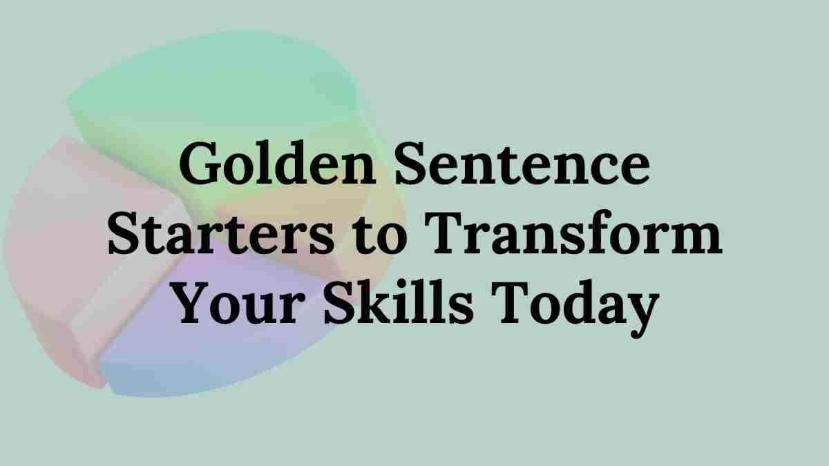 Sentence Starters