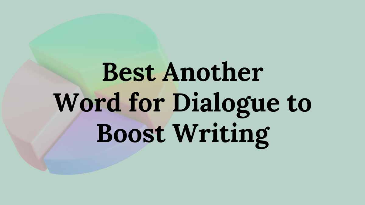 Another Word for Dialogue
