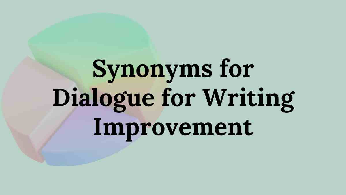Synonyms for dialogue