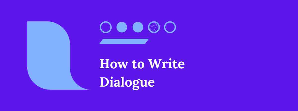 How to Write Dialogue