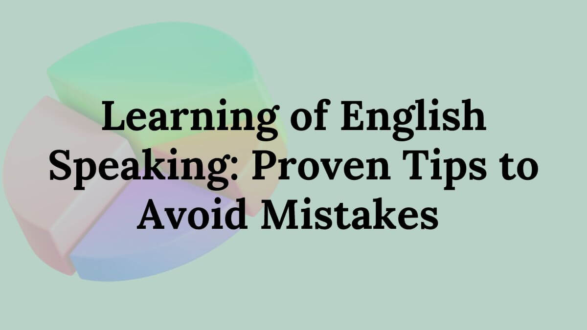 Learning of English Speaking