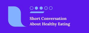 Short Conversation Between Two Friends About Healthy