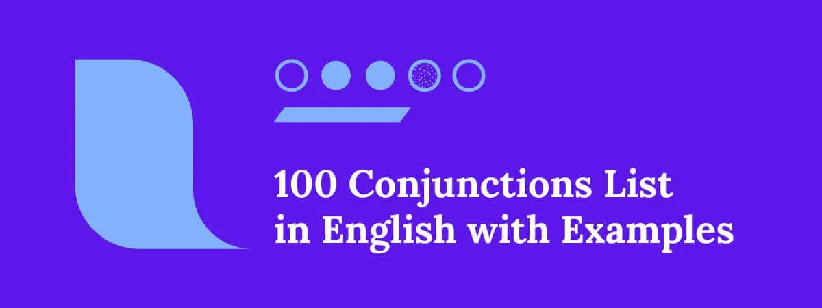Conjunctions List in English Grammar