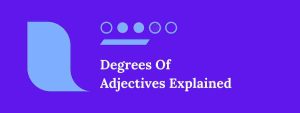 Smart Ways To Use Adjectives