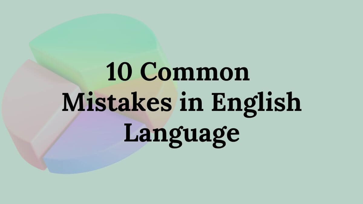 Common Mistakes in English Language