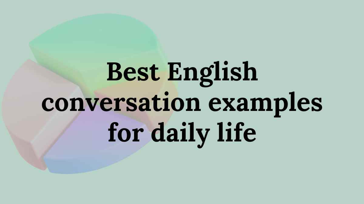English conversation examples for daily life