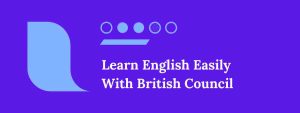 Learn English Easily with British Council