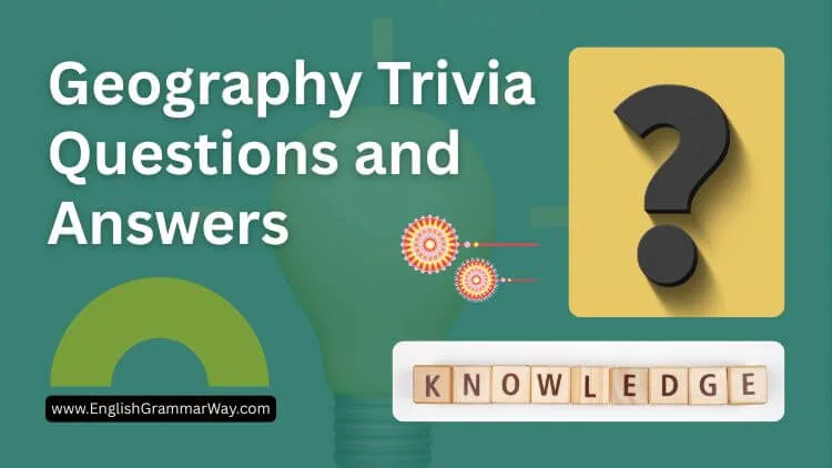 Geography Trivia Questions