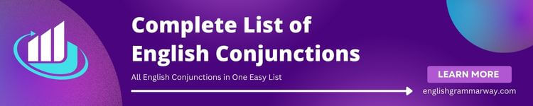 Complete list of English conjunctions with examples for learners