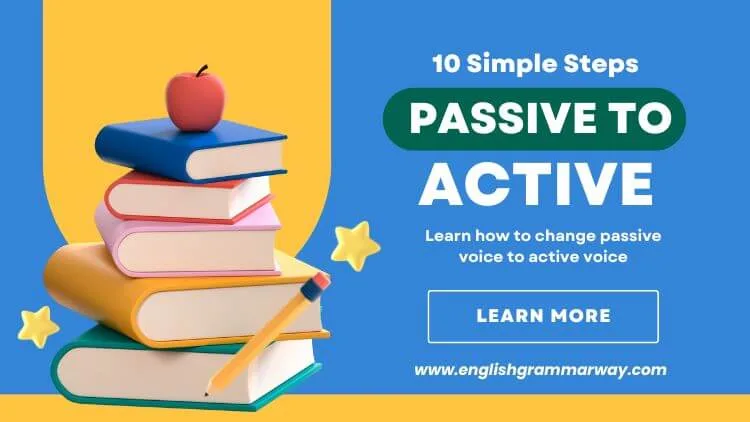 Passive Voice to Active Voice